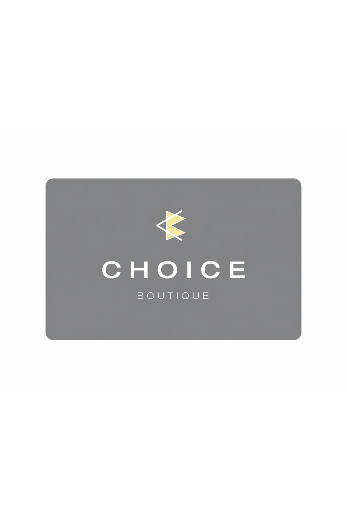 Choice Boutique Gift Card