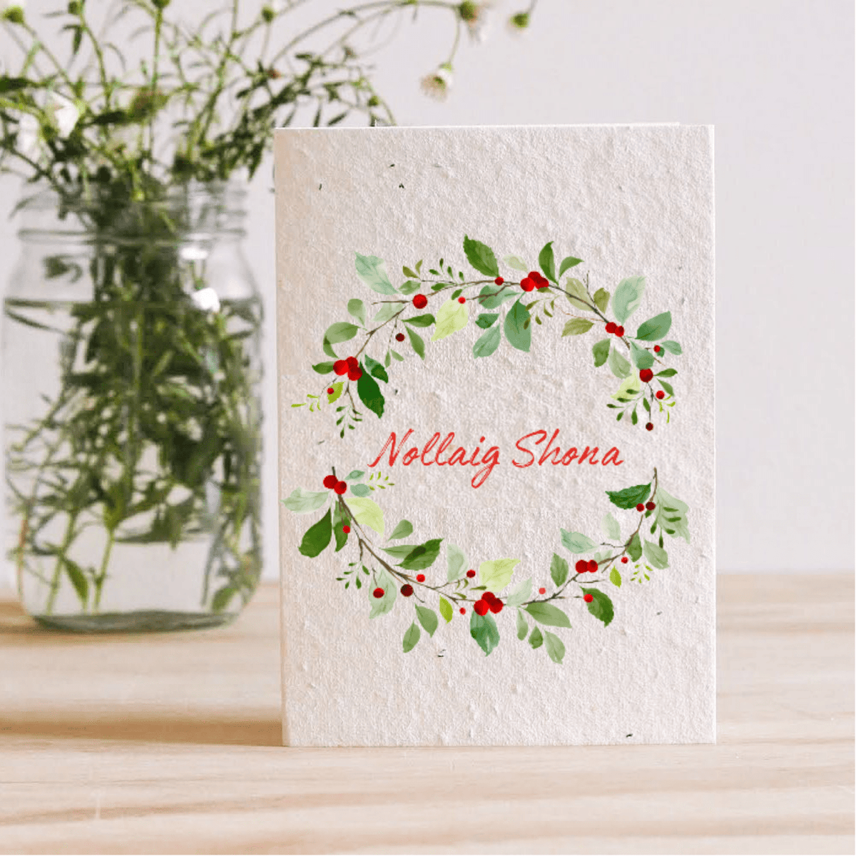 Nollaig Shona Wreath Plantable Seed Card